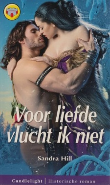 CL 1044: Sandra Hill - Voor Liefde Vlucht Ik Niet
