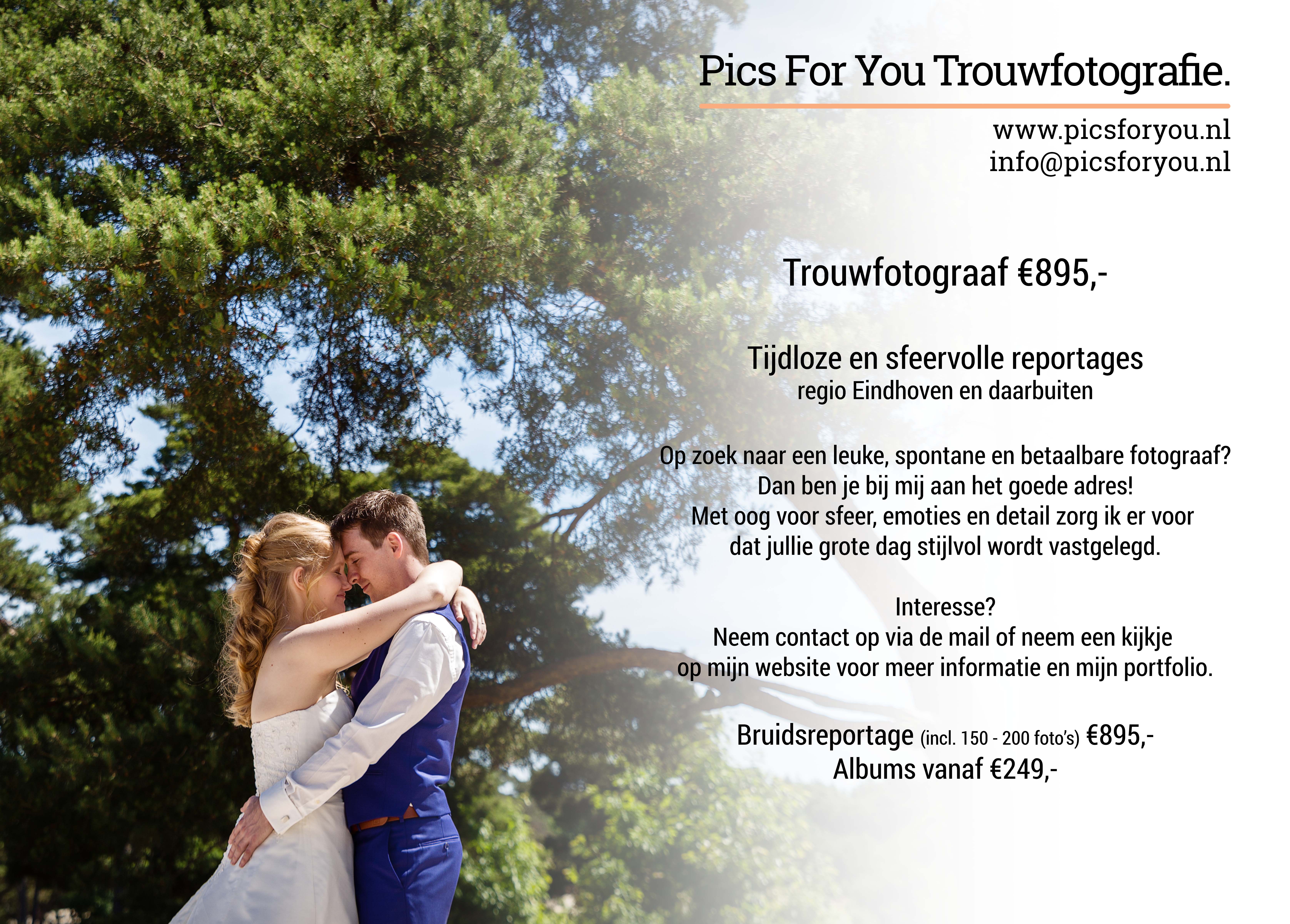 Trouwfotograaf Eindhoven €895,- www.picsforyou.nl