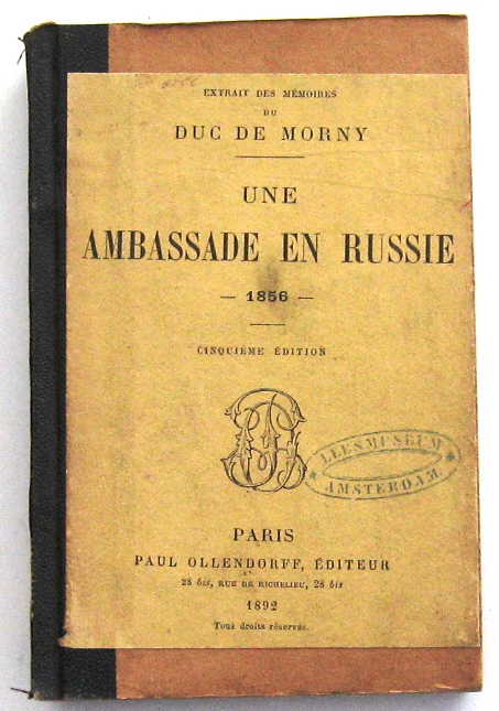 Une Ambassade en Russie (en 1856) 1892 Duc de Morny Rusland - nr. 1