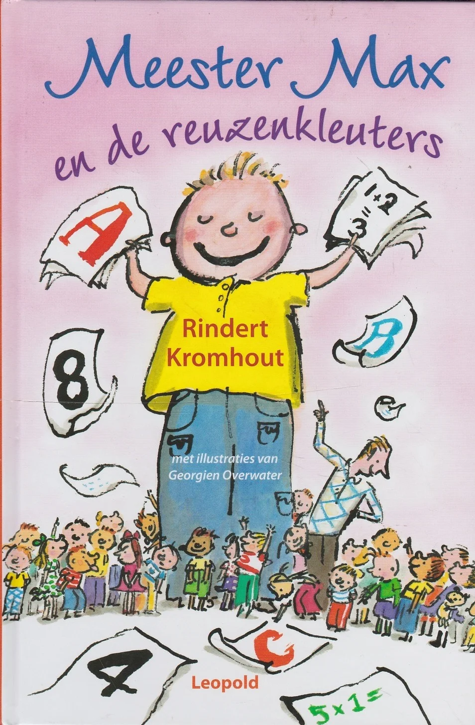 MEESTER MAX EN DE REUZENKLEUTERS - Rindert Kromhout