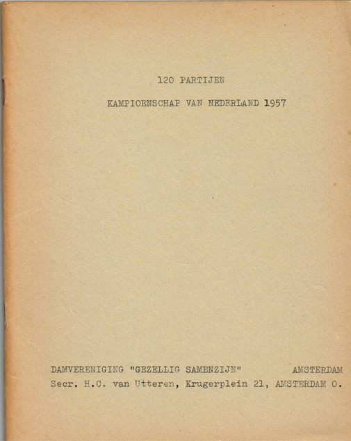 120 Partijen Kampioenschap van Nederland 1957