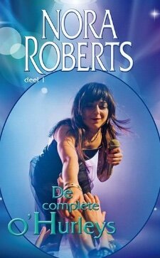 Nora Roberts - De Complete O'Hurleys 1 - nr. 1
