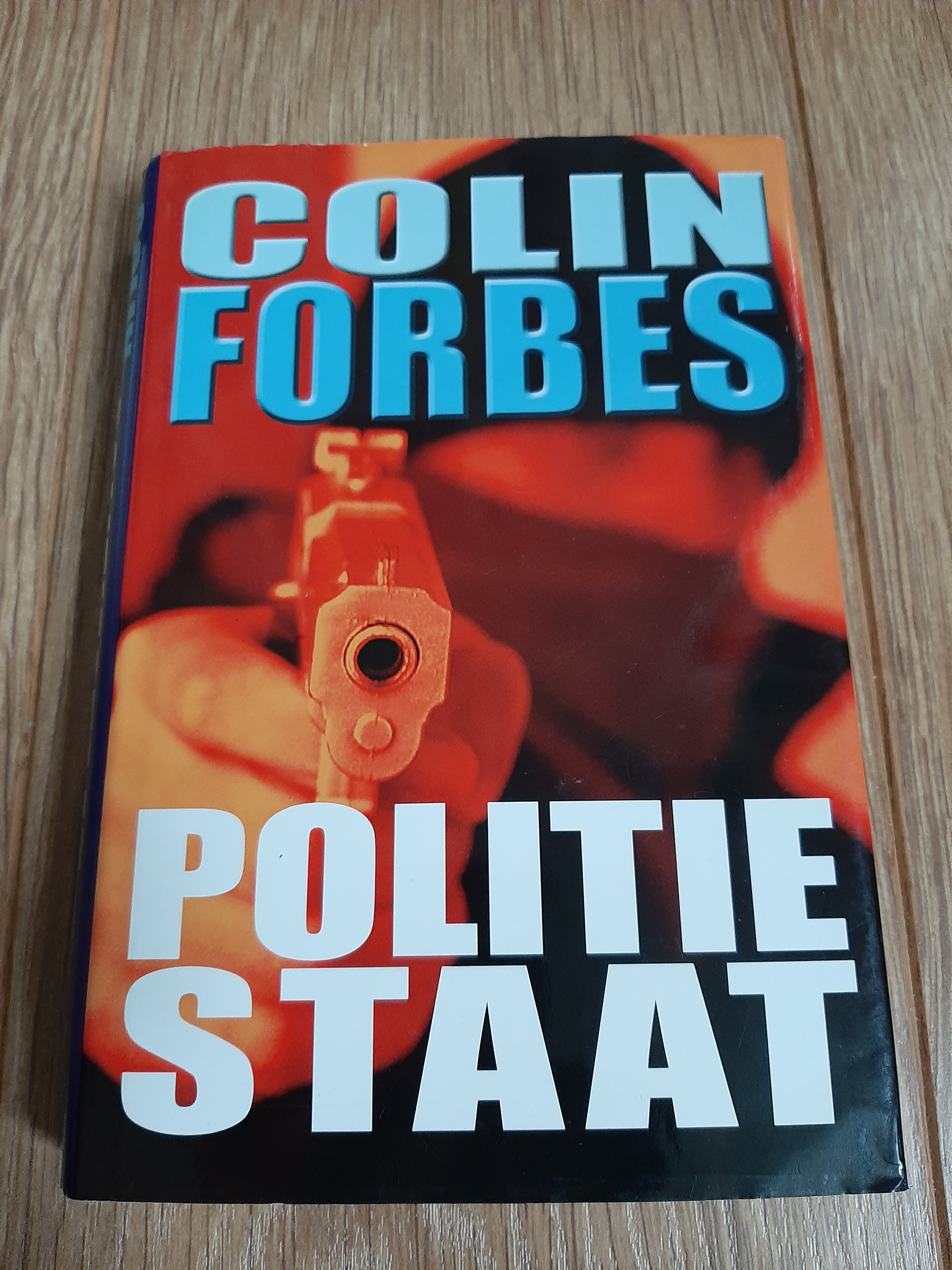 Politiestaat - Colin Forbes - nr. 1