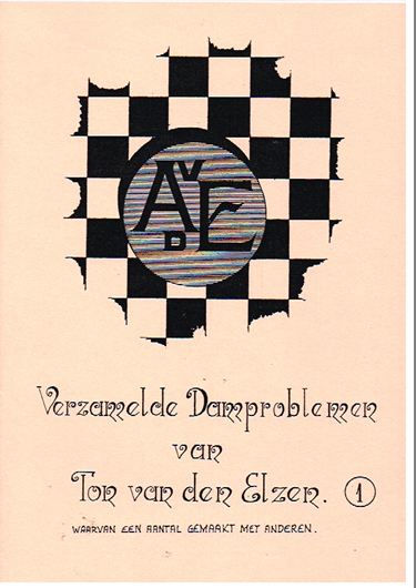 Verzamelde damproblemen van Ton van der Elzen,