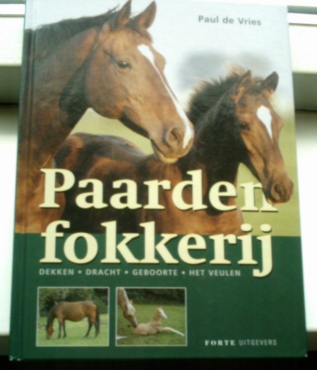 Paardenfokkerij. (Paul de Vries, ISBN 9789058775016). - nr. 1