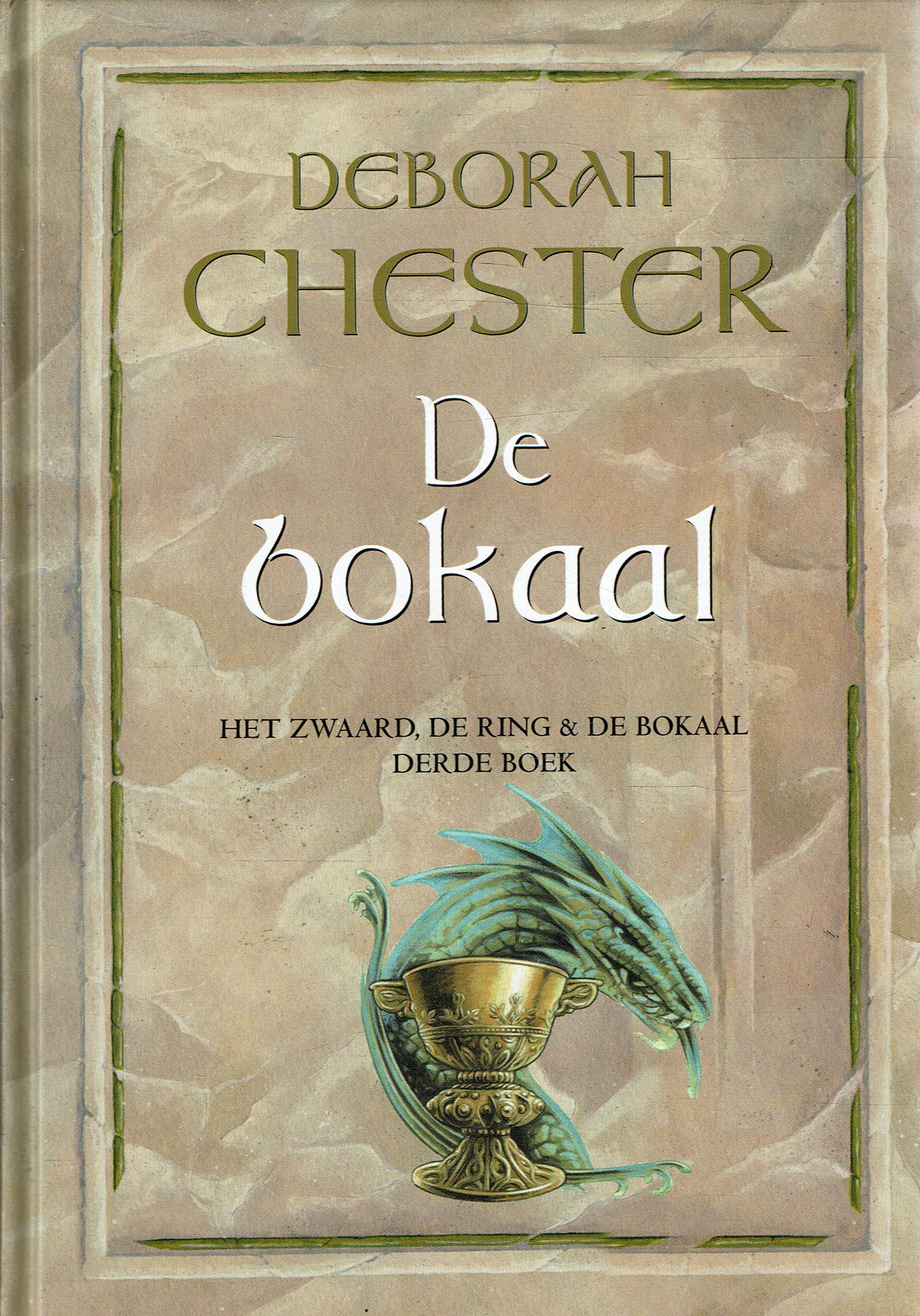 Deborah Chester = De bokaal - derde boek - nr. 1