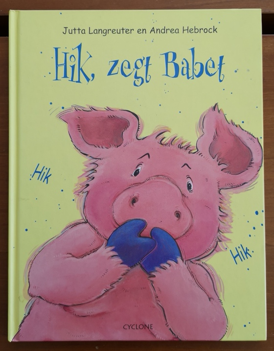 HIK, ZEGT BABET - Jutta Langreuter - nr. 1
