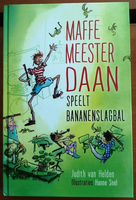 MAFFE MEESTER DAAN SPEELT BANANENSLAGBAL - Judith van Helden - nr. 1