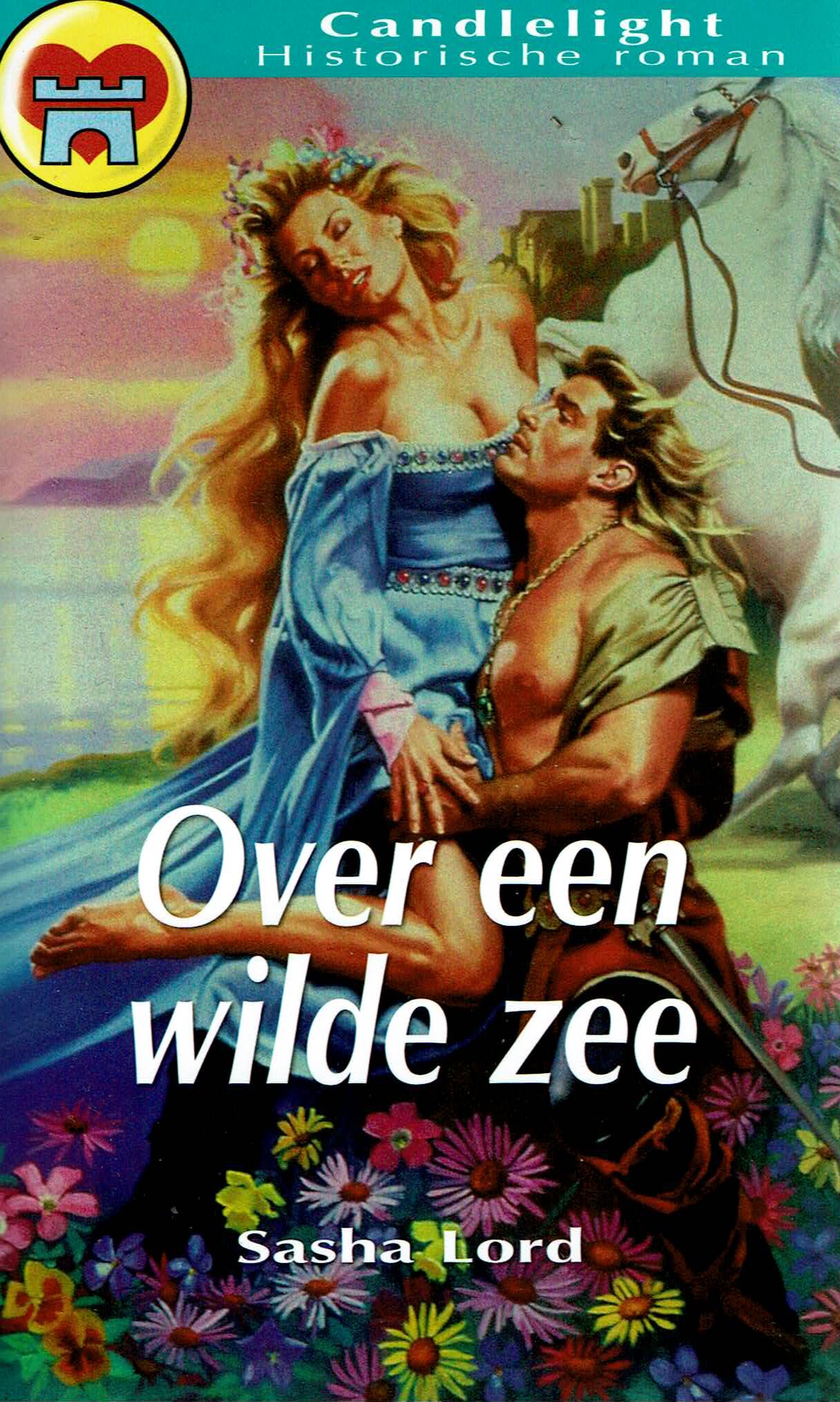 CHR 568 Sasha Lord = Over een wilde zee - nr. 1