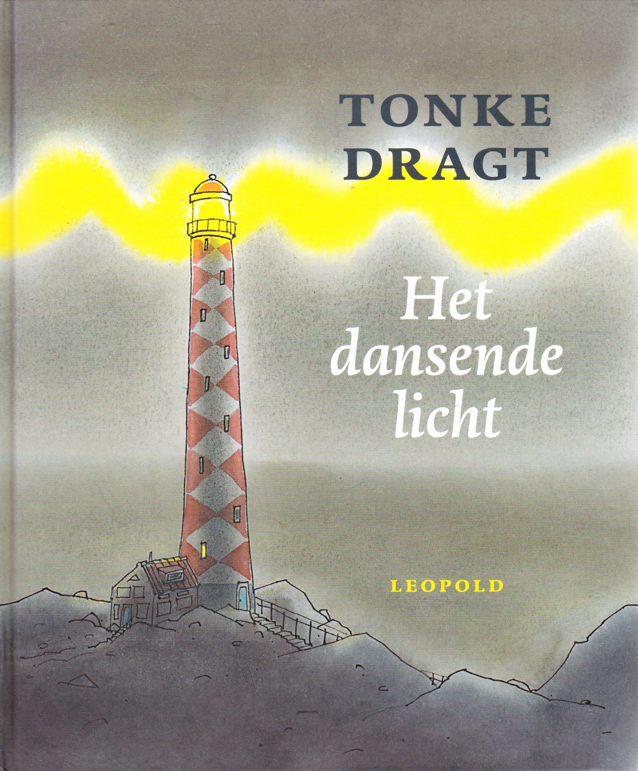 HET DANSENDE LICHT - Tonke Dragt