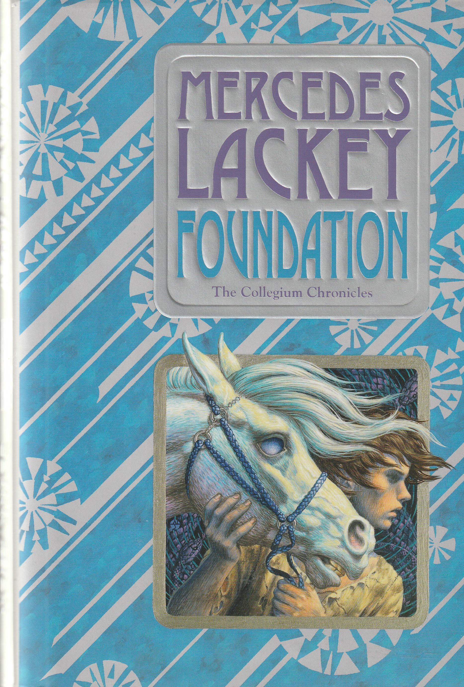 THE COLLEGIUM CHRONICLES COMPLEET - Mercedes Lackey - nr. 1
