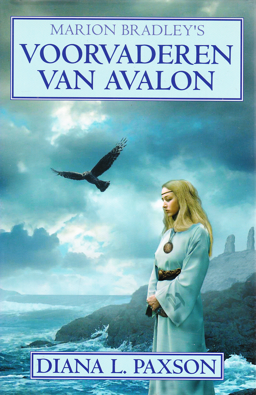 MARION BRADLEY’S VOORVADEREN VAN AVALON - Diana L. Paxson