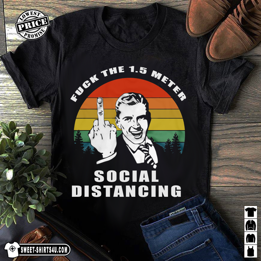 Fuck The 1.5. Meter Social Distancing - nr. 1