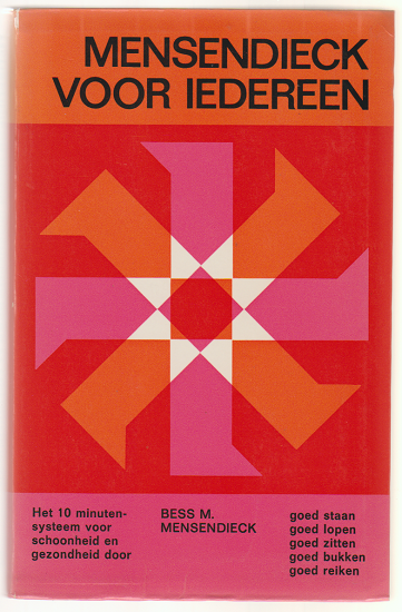 Bess M. Mensendieck: Mensendieck voor iedereen - nr. 1