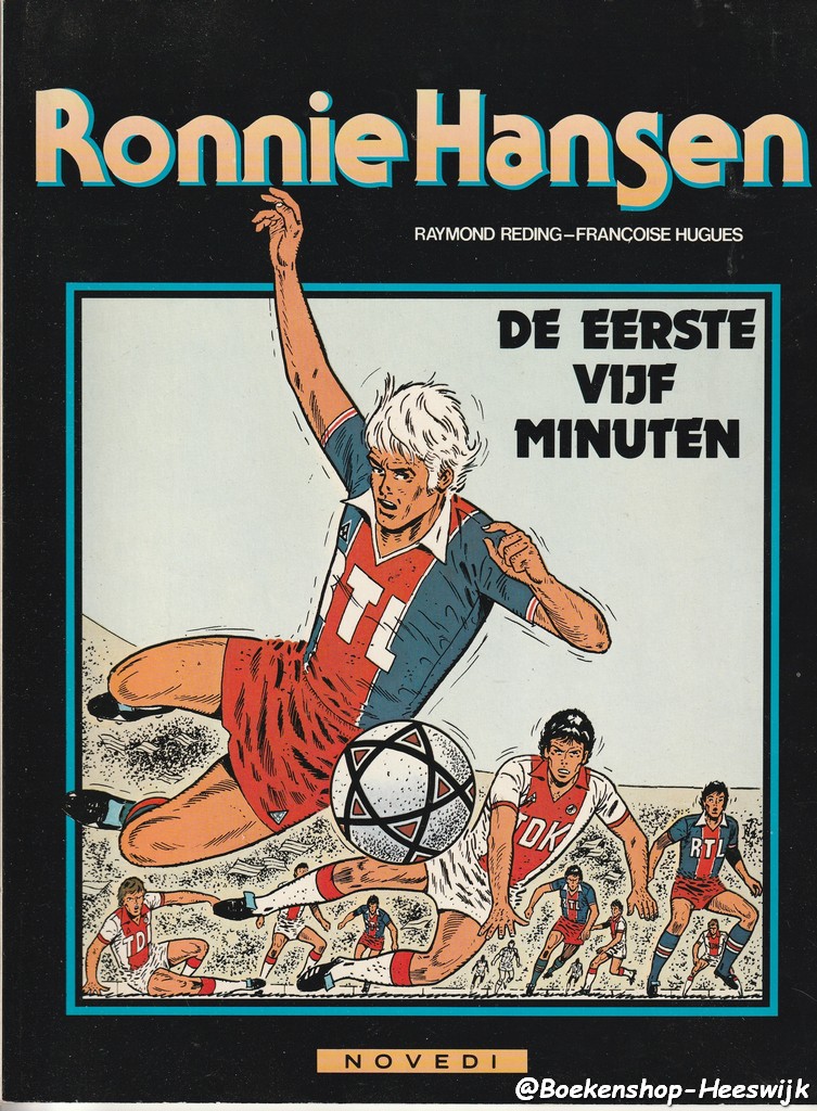 Reding, Raymond - Ronnie Hansen, De eerste vijf minuten - nr. 1