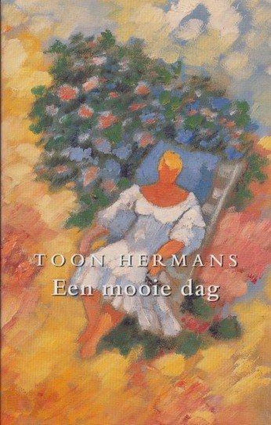 Toon Hermans – Een Mooie Dag (Hardcover/Gebonden) Nieuw Verzamelde Werken - nr. 1