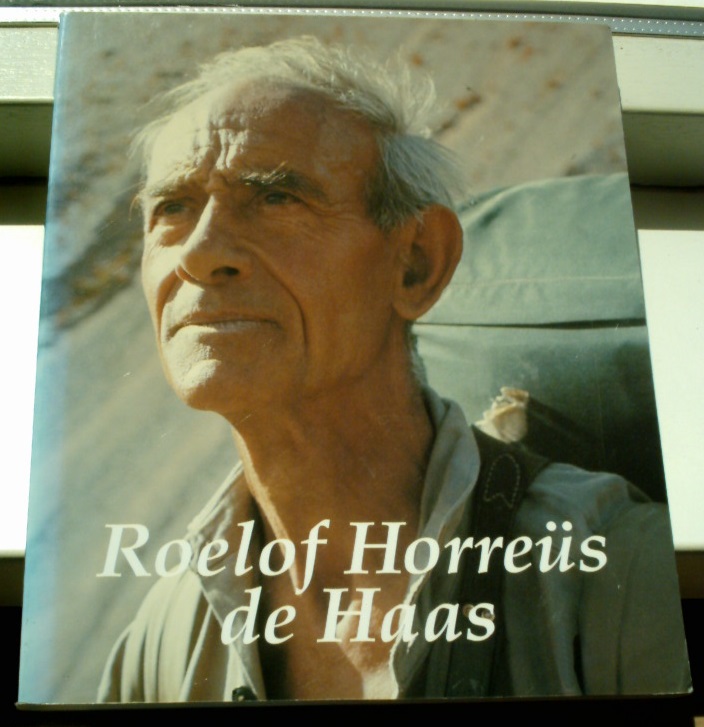 Roelof Horreus de Haas(Eva Huisingh, ISBN 9090131361). - nr. 1