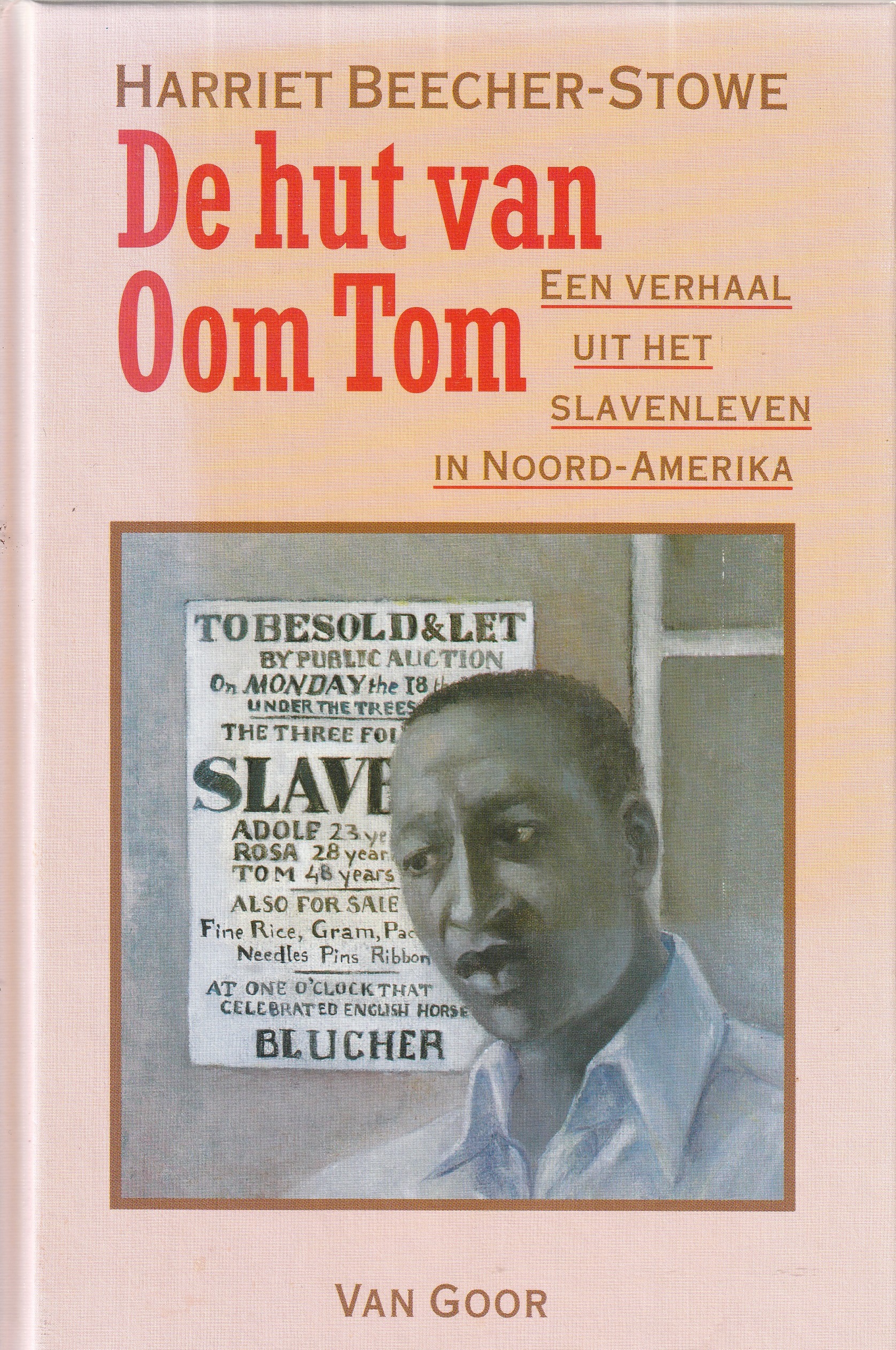 DE HUT VAN OOM TOM - Harriet Beecher-Stowe - nr. 1