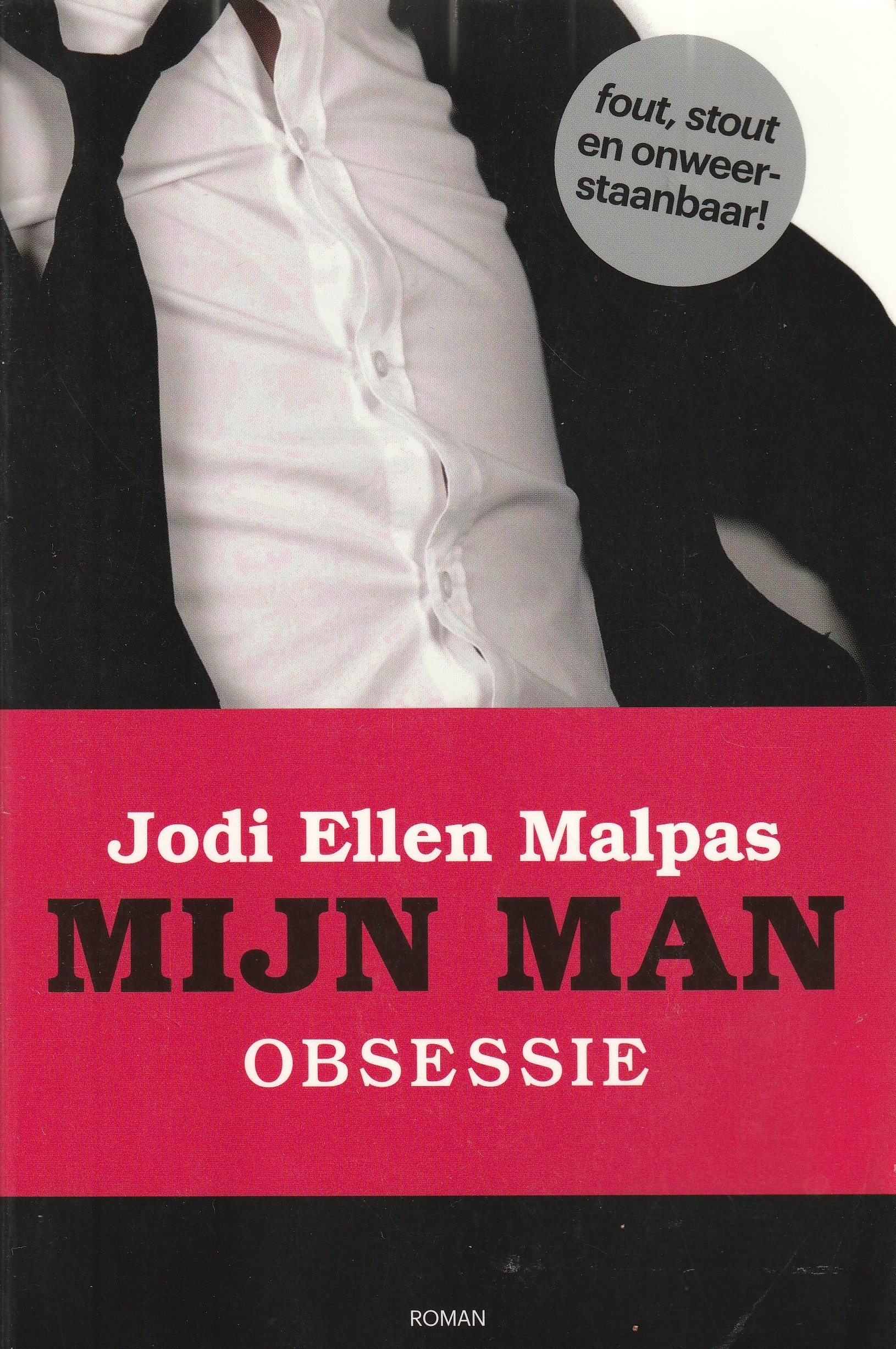 OBSESSIE, MIJN MAN boek 1 - Jodi Ellen Malpas