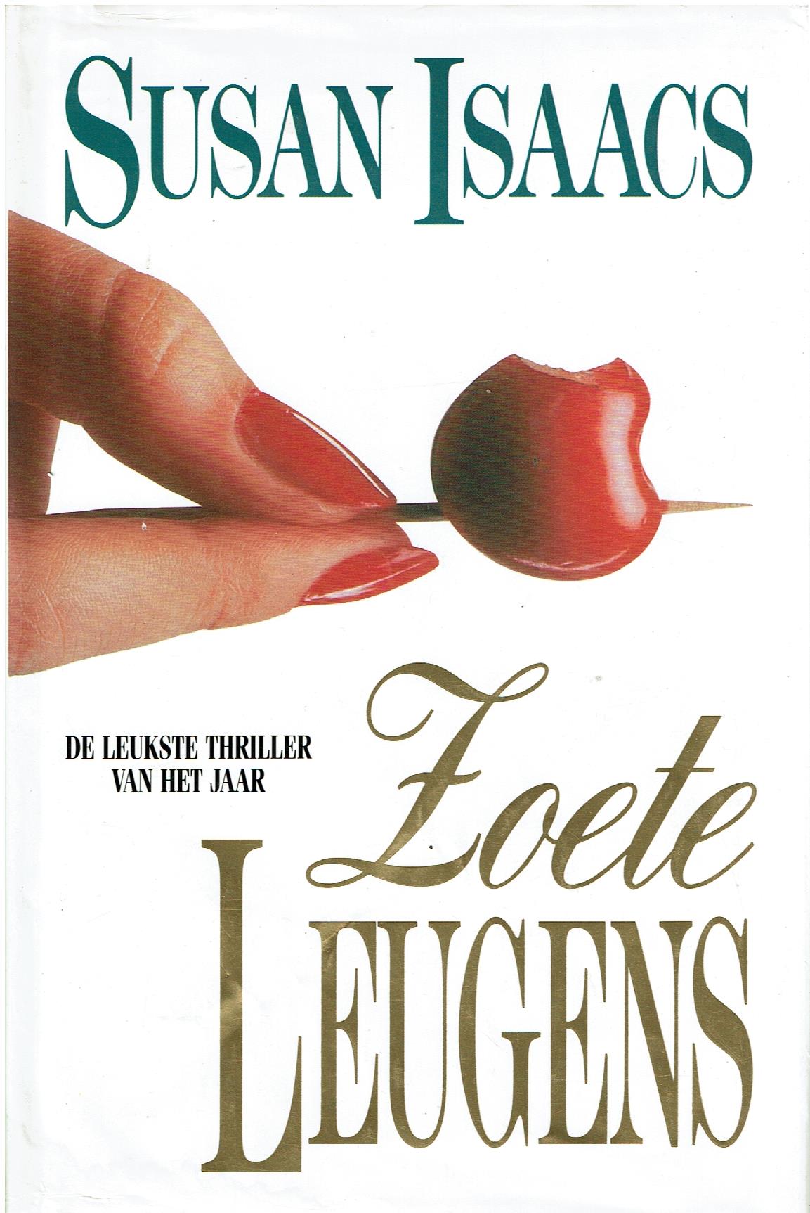 Susan Isaacs = Zoete leugens