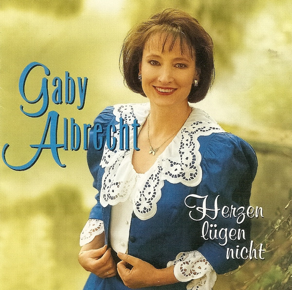 Gaby Albrecht – Herzen Lügen Nicht (CD) Nieuw - nr. 1