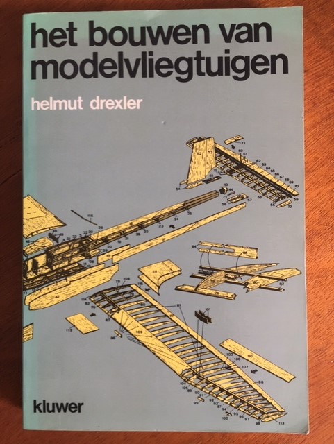 Het bouwen van modelvliegtuigen - Helmut Drexler - nr. 1