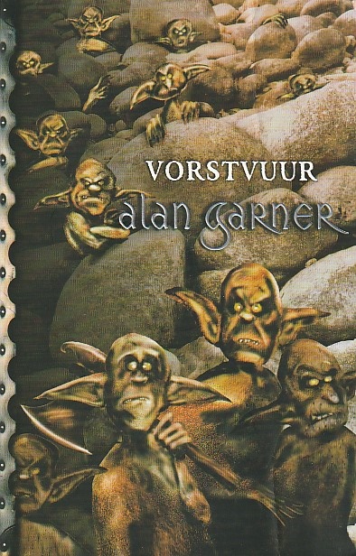 VORSTVUUR, DE LEGENDE VAN ALDERLEY - Alan Garner