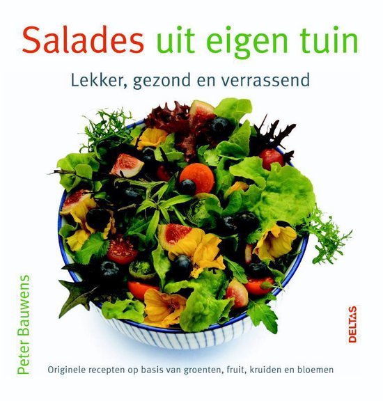 Salades uit eigen tuin, Peter Bauwens - nr. 1