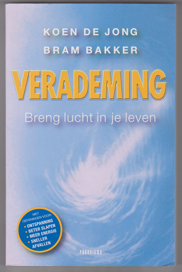 Koen de Jong, Bram Bakker: Verademing - nr. 1
