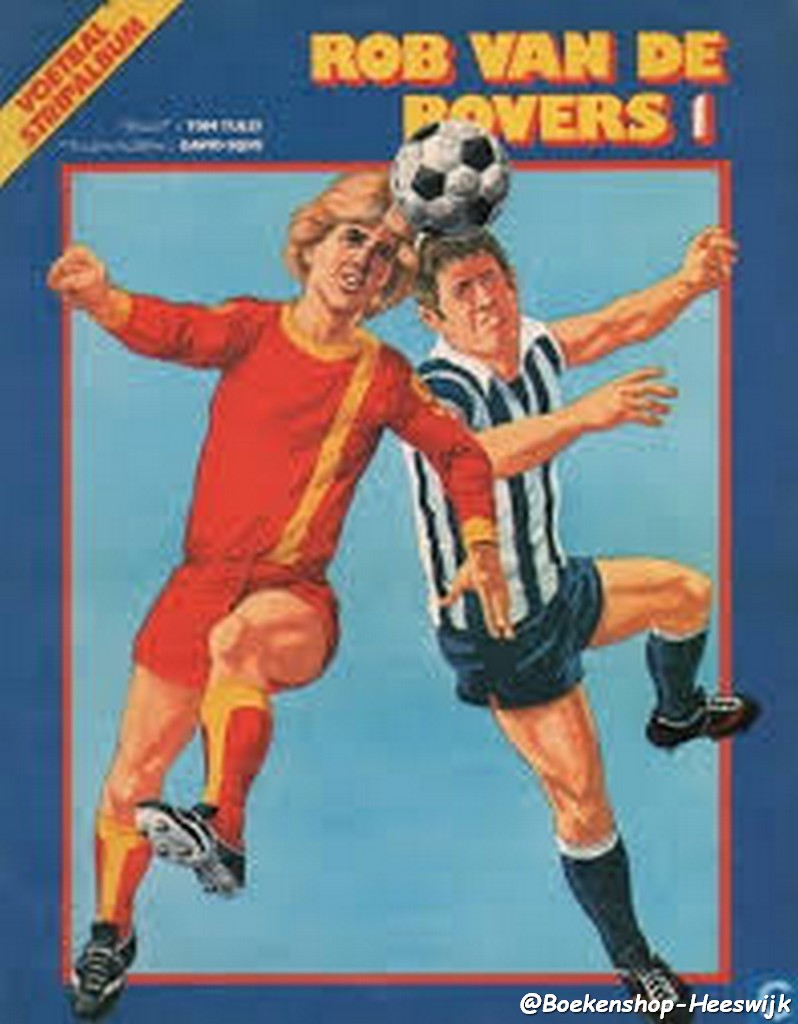 Tully, Tom - Rob van de Rovers deel 1 - nr. 1