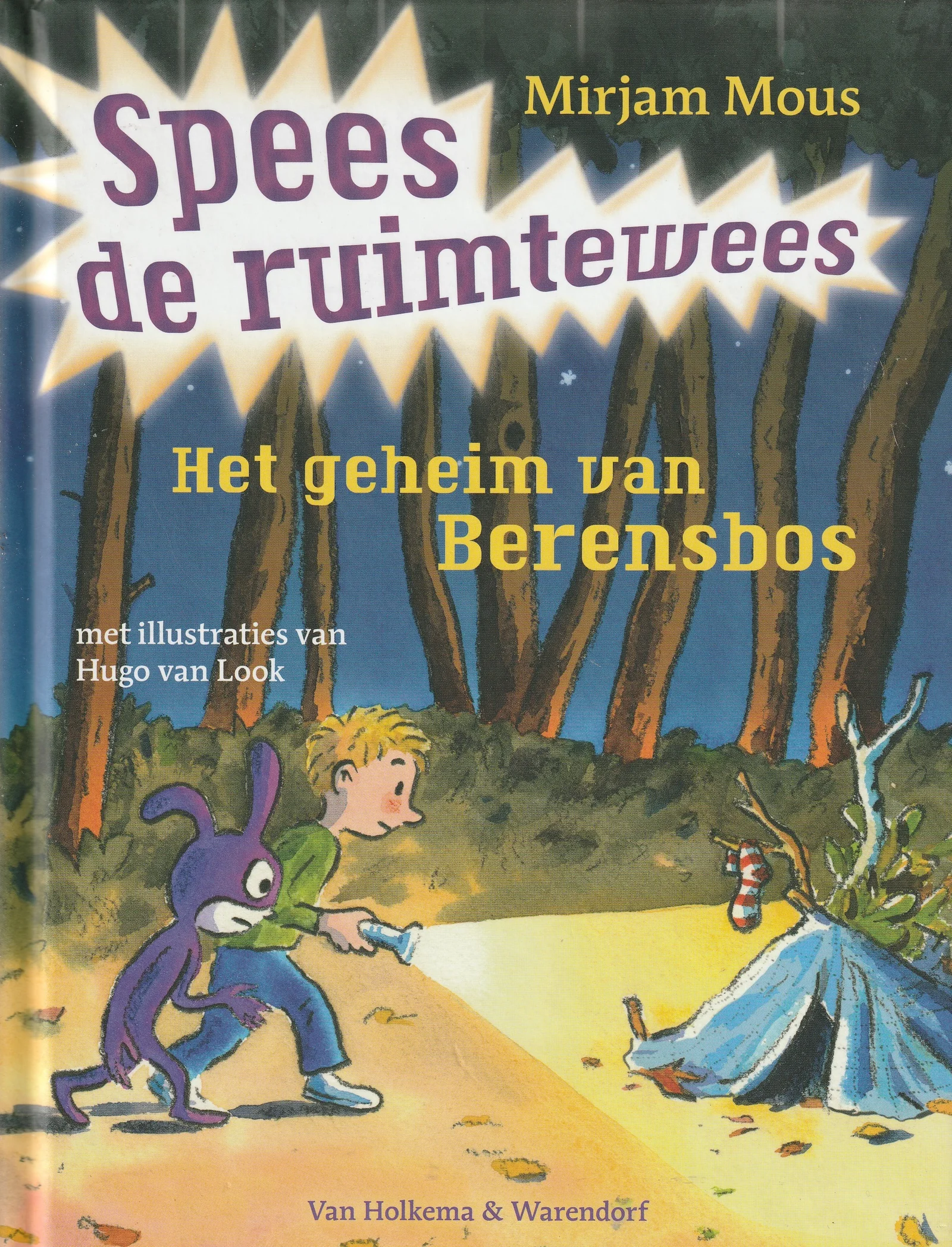 HET GEHEIM VAN BERENSBOS, SPEES DE RUIMTEWEES - Mirjam Mous