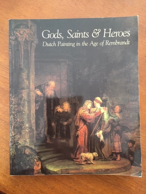 Gods, Saints & Heroes - Dutch Painting in the age of Rembrandt - nr. 1