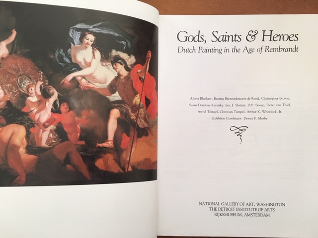 Gods, Saints & Heroes - Dutch Painting in the age of Rembrandt - Afbeelding 2