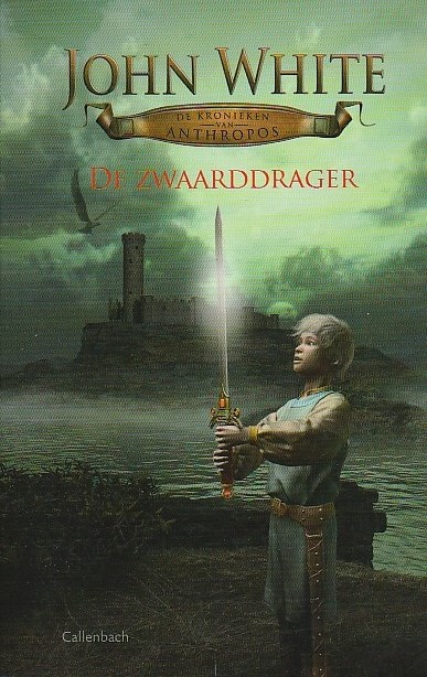 DE KRONIEKEN VAN ANTHROPOS deel 1 & 2 - John White