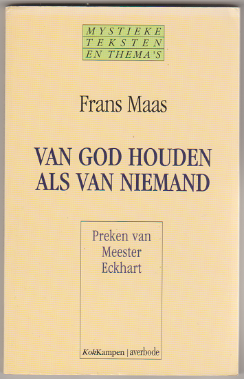 Frans Maas: Van God houden als van niemand - nr. 1