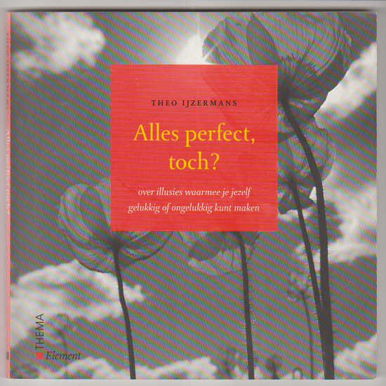 Theo IJzermans: Alles perfect toch? - nr. 1
