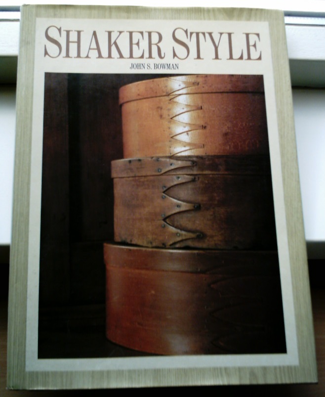 Shaker Style(John S. Bowman, ISBN 0831710330). - nr. 1