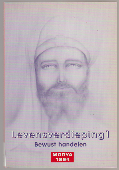 G, Crevits / Morya: Levensverdieping I: Bewust handelen - nr. 1