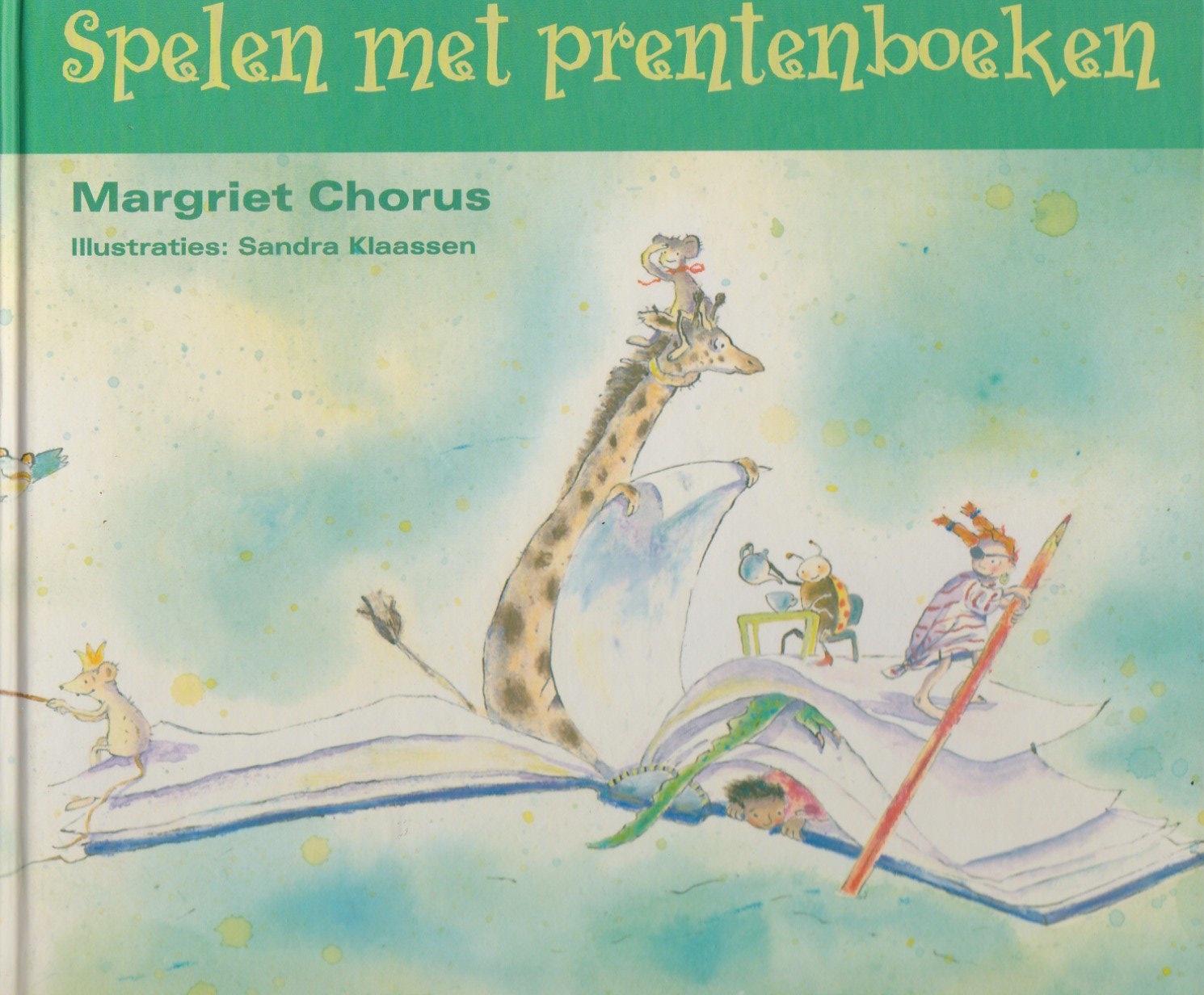 SPELEN MET PRENTENBOEKEN - Margriet Chorus
