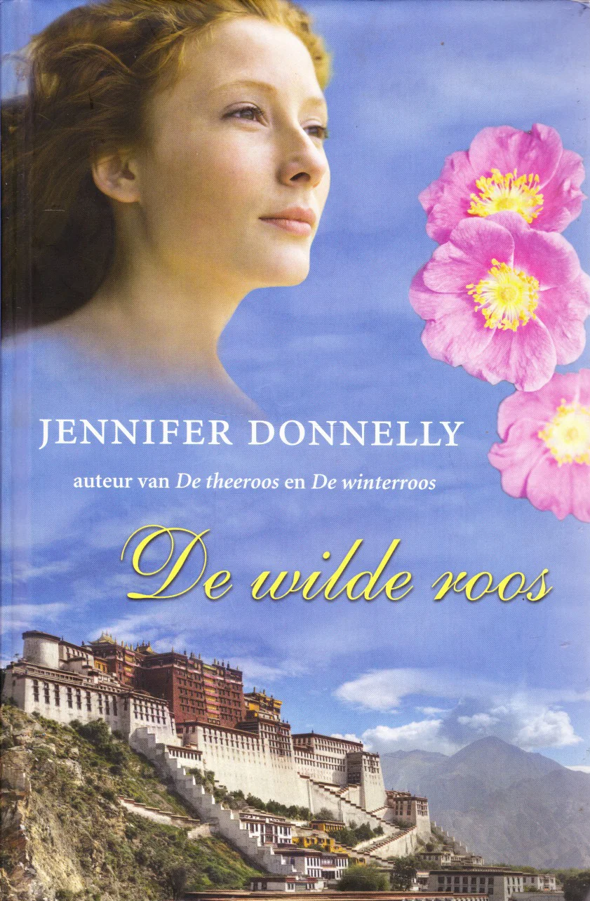 DE WILDE ROOS - Jennifer Donnelly