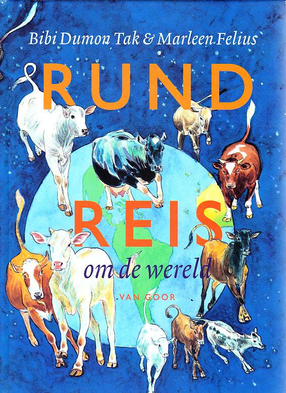 RUNDREIS OM DE WERELD- Bibi Dumon Tak