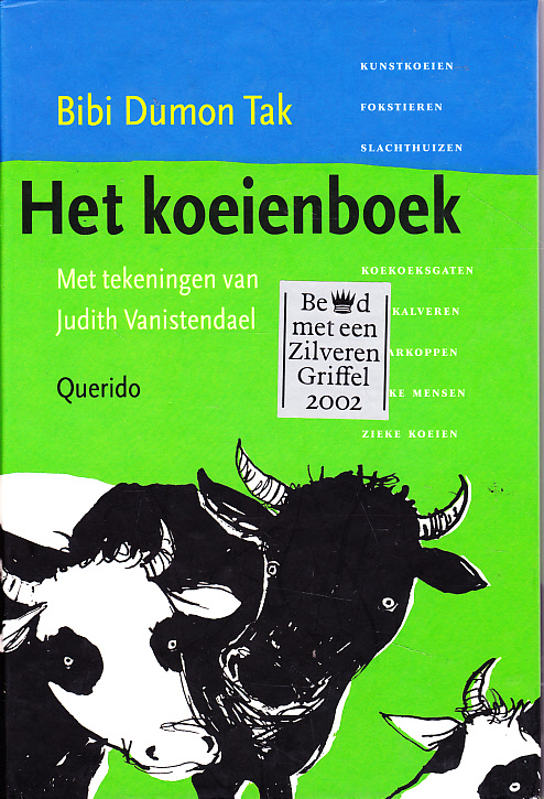 HET KOEIENBOEK - Bibi Dumon Tak